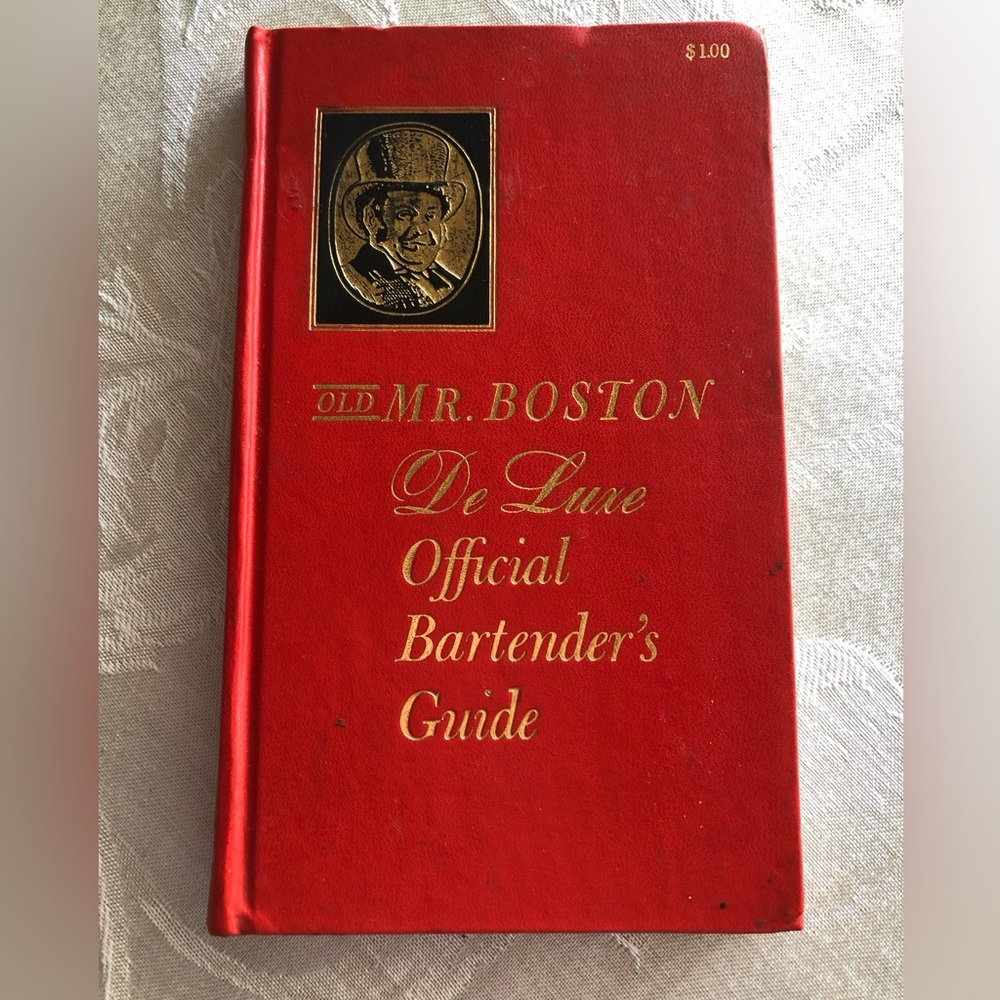Mr. Boston, November 1963, DeLuxe Official Bartender’s Guide, 25th printing